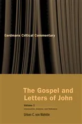 Book cover of The Gospel and Letters of John, Volume 1 by Urban C. von Wahlde