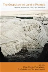 Book cover of The Gospel and the Land of Promise by Tim Bulkeley