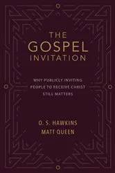 Book cover of The Gospel Invitation by O. S. Hawkins
