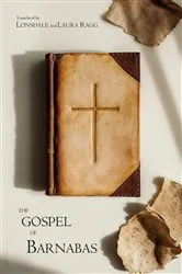 Book cover of The Gospel of Barnabas by Lonsdale and Laura Ragg