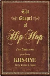 Book cover of The Gospel of Hip Hop by KRS-One