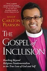 Book cover of The Gospel of Inclusion by Carlton Pearson