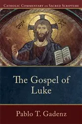 Book cover of The Gospel of Luke (Catholic Commentary on Sacred Scripture) by Unknown