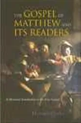 Book cover of The Gospel of Matthew and Its Readers by Unknown