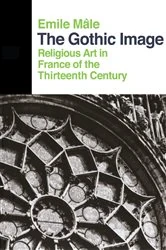 Book cover of The Gothic Image by Emile Male