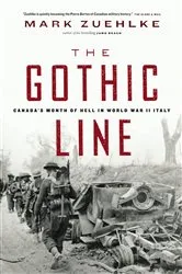 Book cover of The Gothic Line by Mark Zuehlke