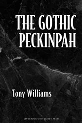 Book cover of The Gothic Peckinpah by Tony Williams