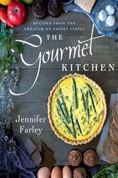 Book cover of The Gourmet Kitchen by Jennifer Farley