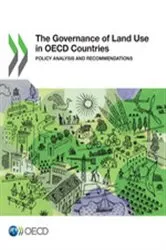 Book cover of The Governance of Land Use in OECD Countries: Policy Analysis and Recommendations by OECD Publishing
