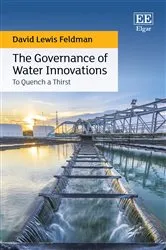 Book cover of The Governance of Water Innovations by David L. Feldman