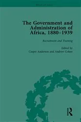 Book cover of The Government and Administration of Africa, 1880–1939 by Andrew Cohen