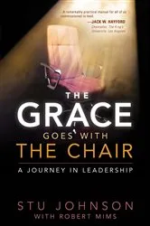 Book cover of The Grace Goes With the Chair by Stu Johnson