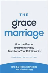 Book cover of The Grace Marriage by Brad Rhoads