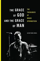 Book cover of The Grace of God and the Grace of Man by Azzan Yadin-Israel