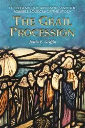 Book cover of The Grail Procession by Justin E. Griffin