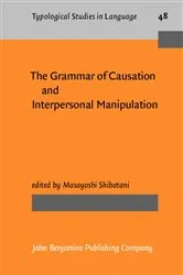 Book cover of The Grammar of Causation and Interpersonal Manipulation by Unknown