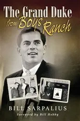 Book cover of The Grand Duke from Boys Ranch by Bill Sarpalius