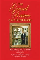 Book cover of The Grand Review of My Event Books by Marilyn J. Lease-Fritz