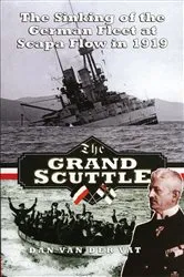 Book cover of The Grand Scuttle by Unknown