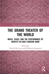 Book cover of The Grand Theater of the World by Valeria De Lucca
