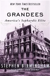 Book cover of The Grandees by Stephen Birmingham
