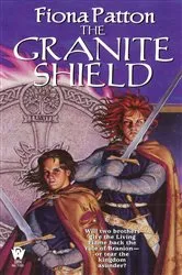 Book cover of The Granite Shield by Fiona Patton