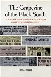 Book cover of The Grapevine of the Black South by Thomas Aiello