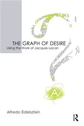 Book cover of The Graph of Desire by Alfredo Eidelsztein