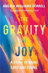 Book cover of The Gravity of Joy by Unknown