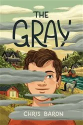 Book cover of The Gray by Chris Baron