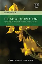 Book cover of The Great Adaptation by Guilherme Pratti