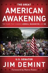 Book cover of The Great American Awakening by Jim DeMint