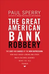 Book cover of The Great American Bank Robbery by Unknown
