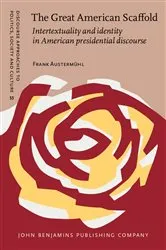 Book cover of The Great American Scaffold by Frank Austermühl