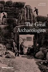 Book cover of The Great Archaeologists by Brian M. Fagan