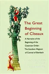 Book cover of The Great Beginning of Citeaux by Benedicta Ward
