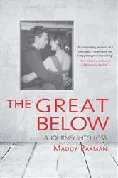Book cover of The Great Below, The by Maddy Paxman