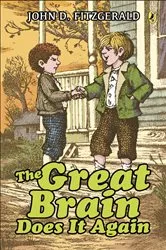 Book cover of The Great Brain Does It Again by John D. Fitzgerald