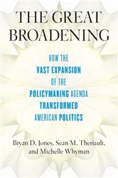 Book cover of The Great Broadening by Bryan D. Jones