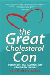 Book cover of The Great Cholesterol Con by Unknown