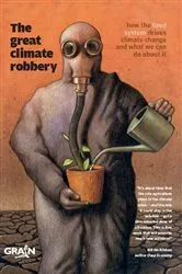 Book cover of The Great Climate Robbery by Grain