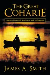Book cover of The Great Coharie by James A. Smith