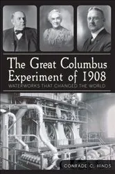 Book cover of The Great Columbus Experiment of 1908 by Conrade C. Hinds