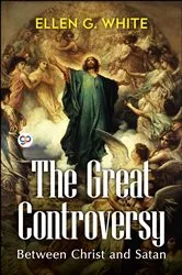 Book cover of The Great Controversy by Ellen G. White