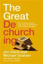 Book cover of The Great Dechurching by Jim Davis