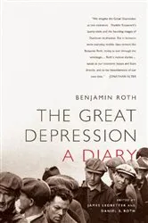 Book cover of The Great Depression: A Diary by Benjamin Roth