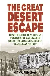 Book cover of The Great Desert Escape by Keith Warren Lloyd