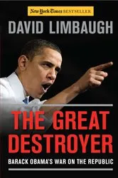 Book cover of The Great Destroyer by David Limbaugh