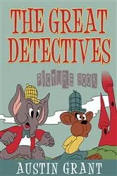 Book cover of THE GREAT DETECTIVES (PICTURE BOOK) by Frantz Guerrier