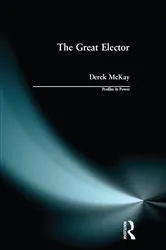 Book cover of The Great Elector by Derek Mckay